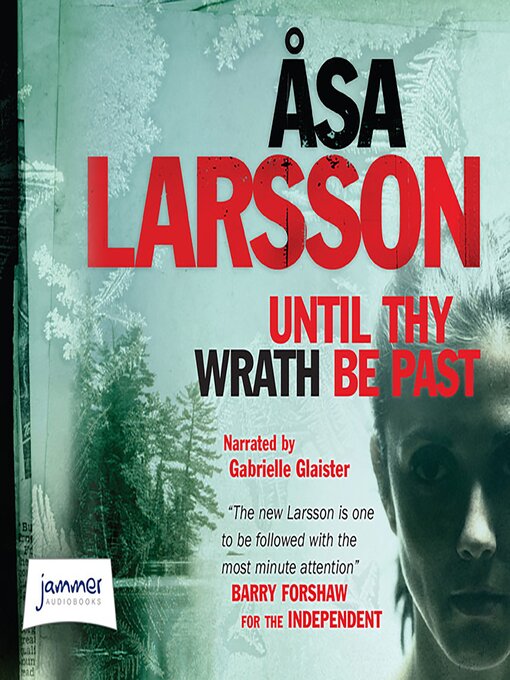 Title details for Until Thy Wrath Be Past by Asa Larsson - Available